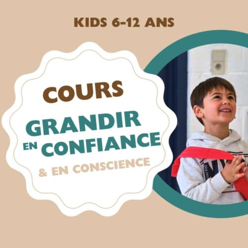 Cours Grandir en Confiance Kids